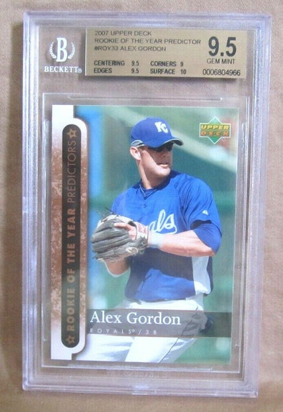 Alex Gordon RC 2007 Upper Deck ROY Rookie BGS9.5!Royals OF RC GOAT HOF-A