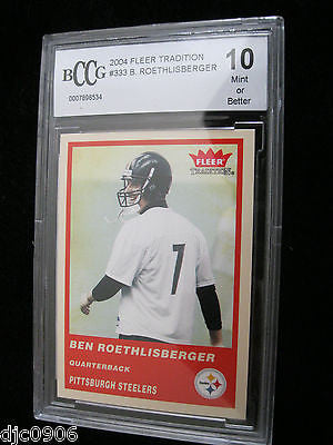 Ben Roethlisberger RC 2004 Fleer Traditional Rookie #333 Graded MINT+ BCCG10