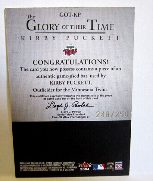 KIRBY PUCKETT 2004 FLEER GREATS GU BAT PIECE CARD#248/250!TWINS OF GOAT HOF