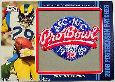 ERIC DICKERSON 2009 TOPPS HISTORICAL COMMEMORATIVE 3 COLOR PRO BOWL 1986 PATCH