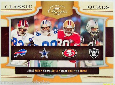 ANDRE REED,MICHAEL IRVIN,JERRY RICE,BROWN 2009 DONRUSS CLASSICS CLASSIC QUADS