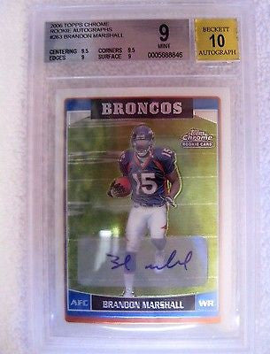 Brandon Marshall RC 2006 Topps Chrome Autograph Auto Beckett BGS10-Broncos WR-v2