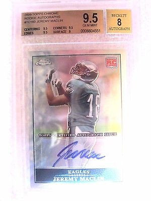 Jeremy Maclin RC 2008 Topps Chrome Autograph Auto Beckett BGS9.5-Eagles/Chiefs